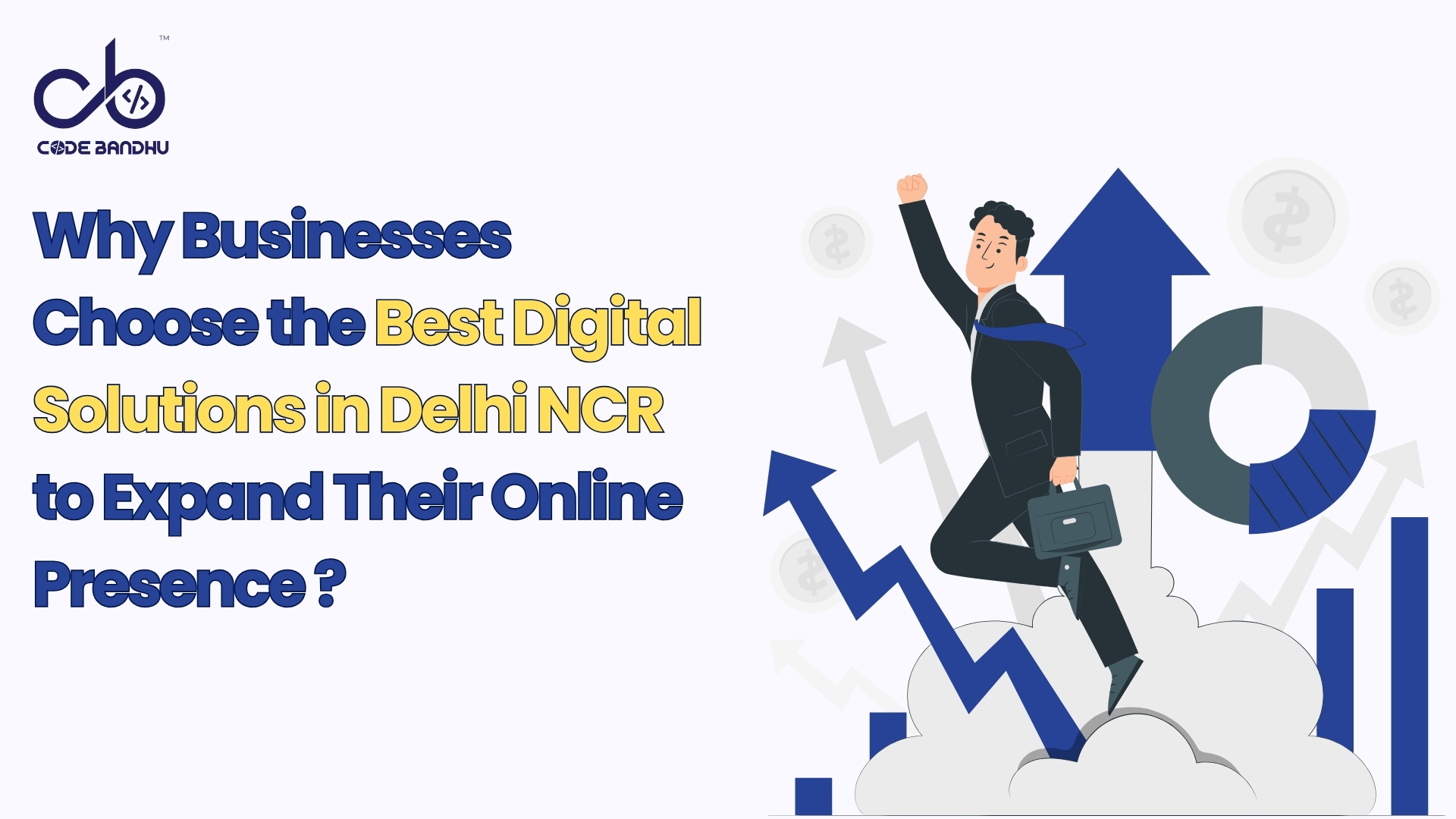 best digital solutions in delhi ncr